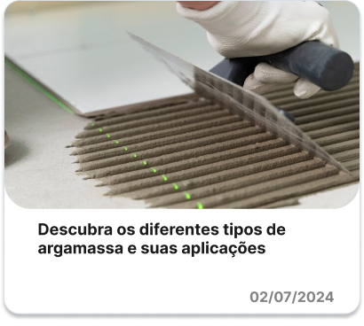  Descubra os diferentes tipos de argamassa e suas aplicações